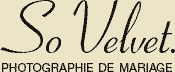 SoVelvet - Photographie de mariage